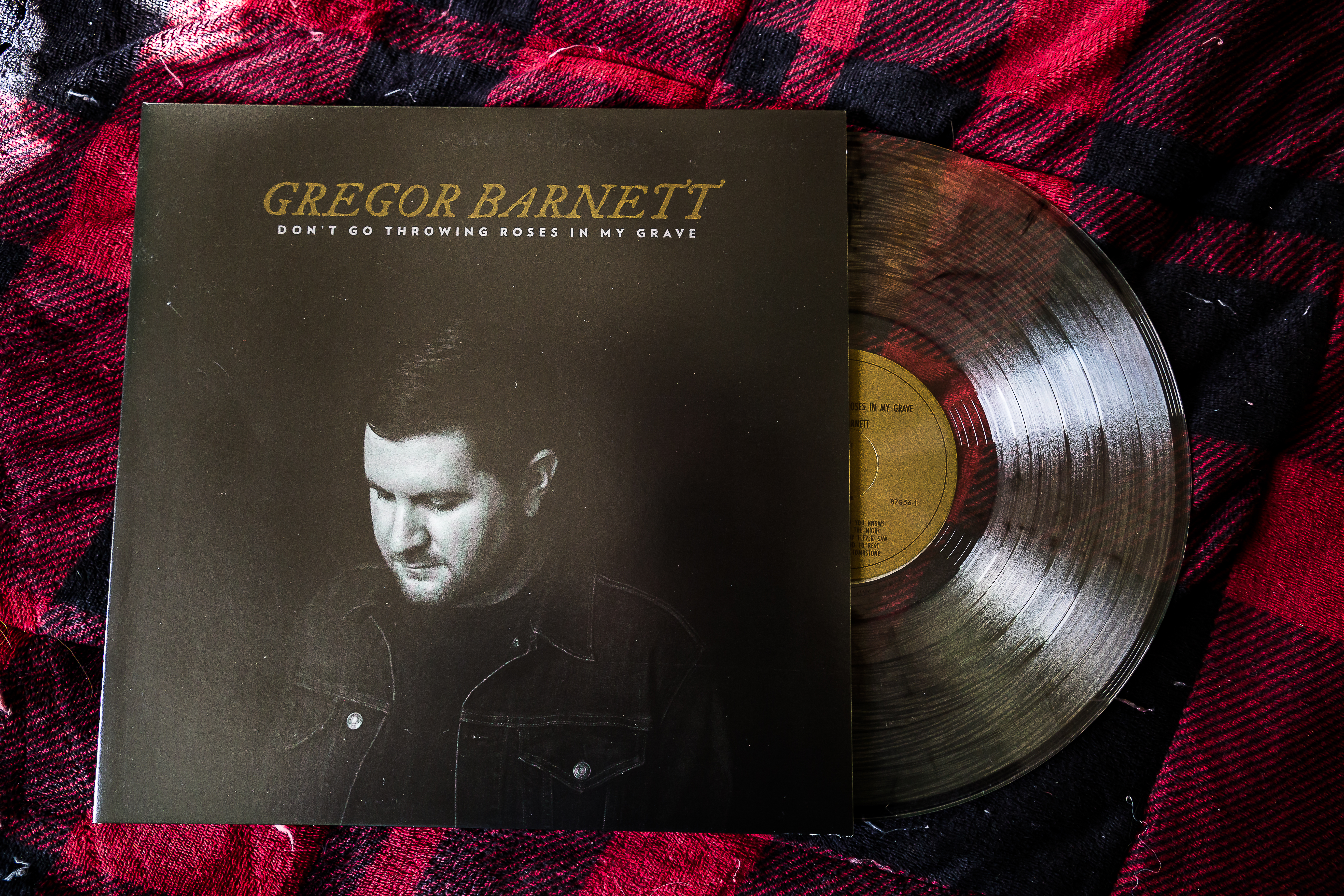 Gregor Barnett - Don't Go Throwing Roses In My Grave