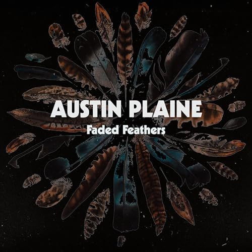 Austin Plain - Faded Feathers